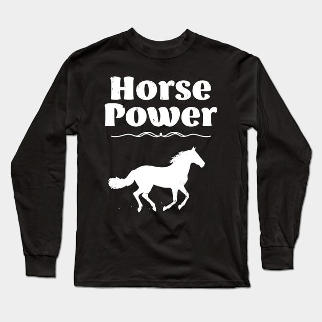 Hose Power Horseriding Long Sleeve T-Shirt by laurxy